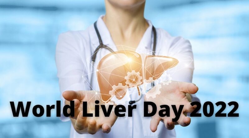 World Liver Day 2022