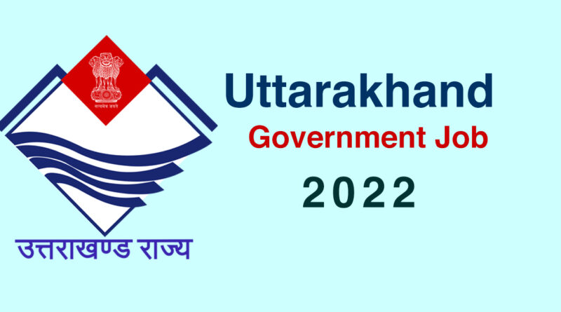 Uttarakhand Government Job